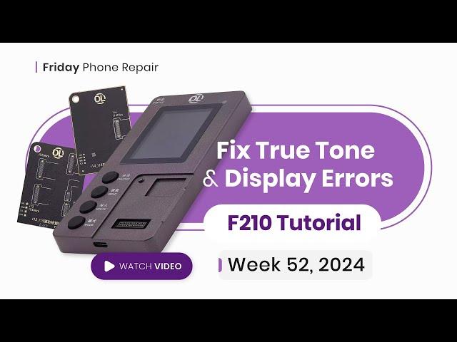 Expert Repair Guide: How to Restore True Tone on iPhone Displays with the F210 Programmer