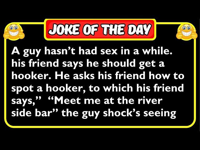  THE BEST DIRTY JOKE OF THE DAY  - the costliest hooker in the town