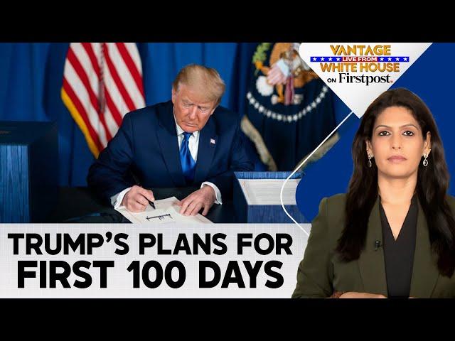 What is Trump's Agenda for his First 100 Days? | Vantage with Palki Sharma