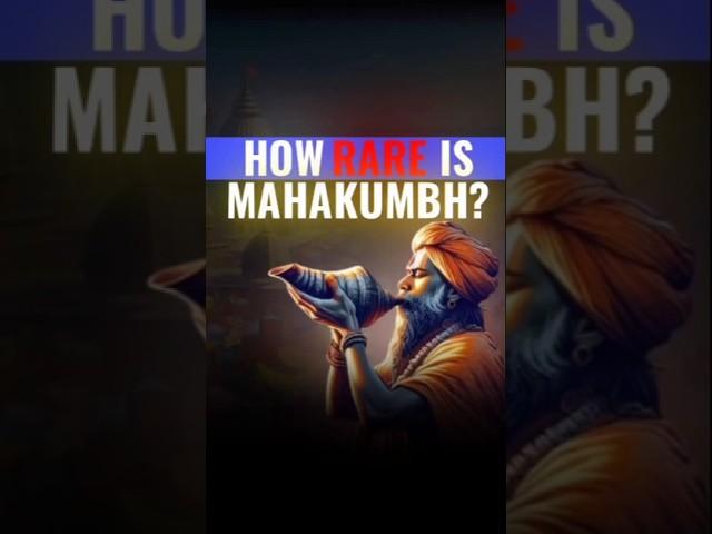 How Rare is mahakumbh??? #mahakumbh2025 #facts #trending #history #ytshortsvideo #viralshortsvideo