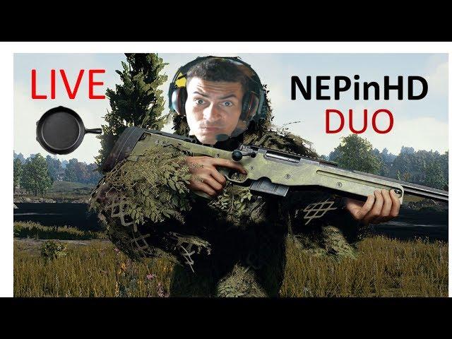 ITS NEPINHD BACK PLAYING DUO BATTLEGROUNDS  PAN LIFE 