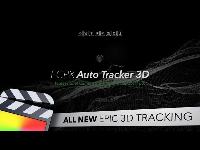 All New Epic 3D Tracking in Final Cut Pro from Pixel Film Studios!