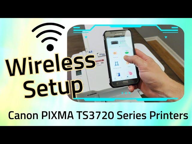 How To Connect Canon PIXMA TS3722 Printer to Your Phone or Tablet by Wireless TS3720 WiFi