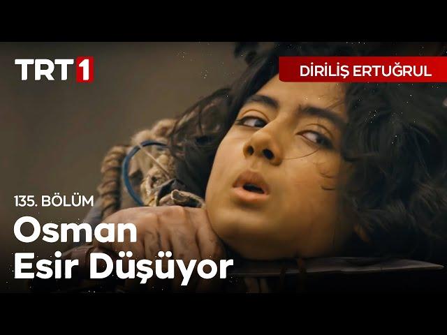 Diriliş Ertuğrul 135. Bölüm - Ertuğrul, Osman'ı Kurtarabilecek mi?