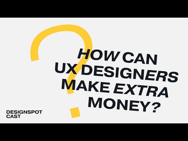 [DS Сast 14] #Вконтексте ⎯ Как UX дизайнеру заработать дополнительные деньги?