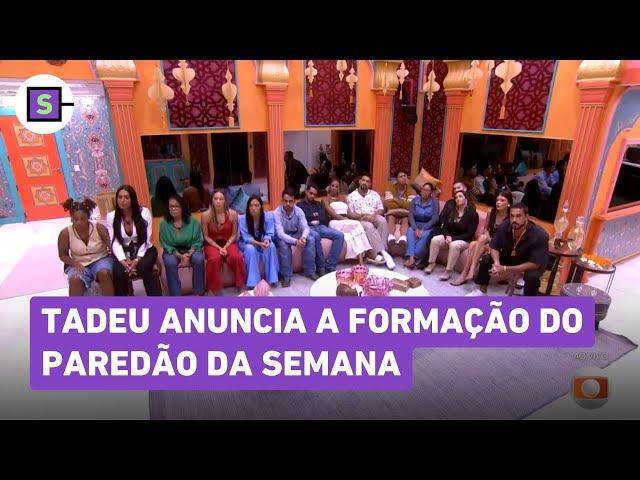 BB 25: FORMAÇÃO DE PAREDÃO! Tadeu anuncia quem está na berlinda e quem foi para a Prova Bate-Volta