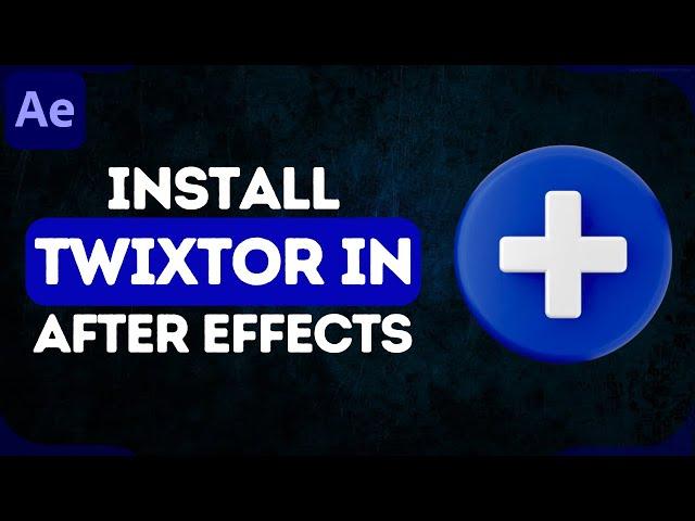 How to Install Twixtor Plug-In for Adobe After Effects | Add Twixtor Plug-In for Adobe After Effects