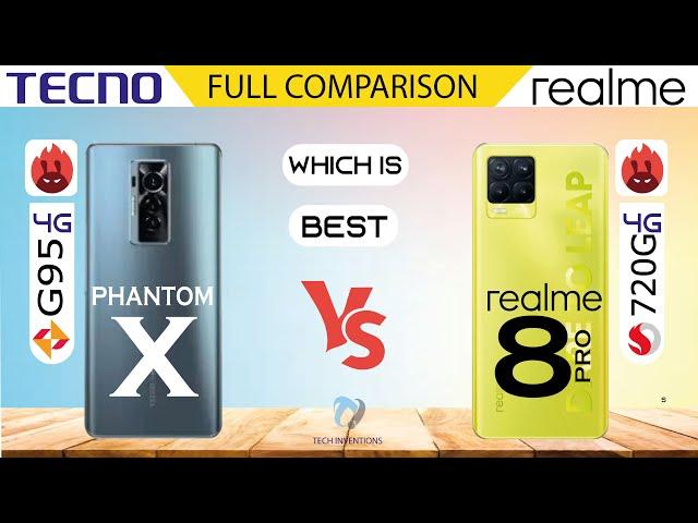 Tecno Phantom X VS Realme 8 PRO 4G Full Comparison | Which is Best