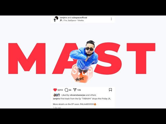 Mast - J Trix X SubSpace (Official Music Video)| TABAAHI EP