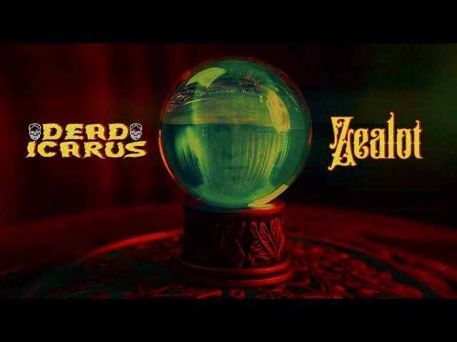 Dead Icarus "Zealot" Official Music Video