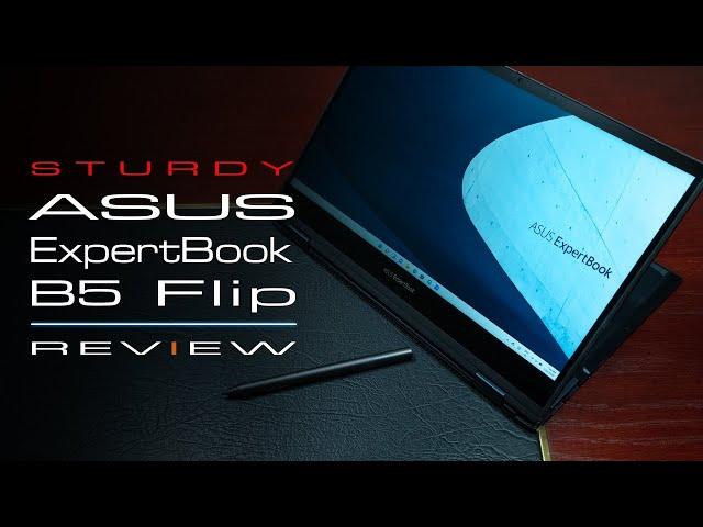 Asus ExpertBook B5 Flip In-Depth Review