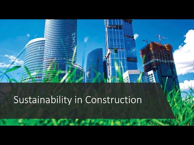 What is Sustainability in Construction