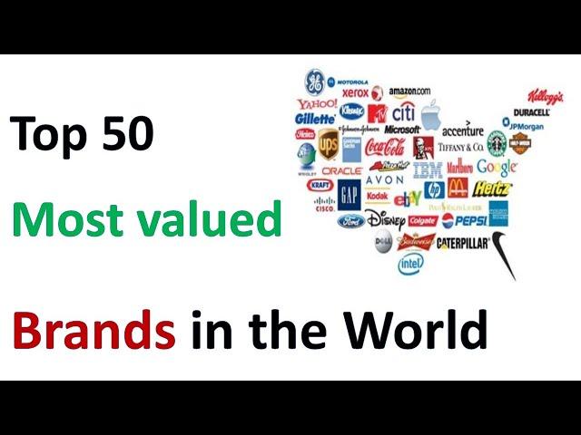 Top brands in the world |most valuable companies in the world |世界で最も価値のある企業