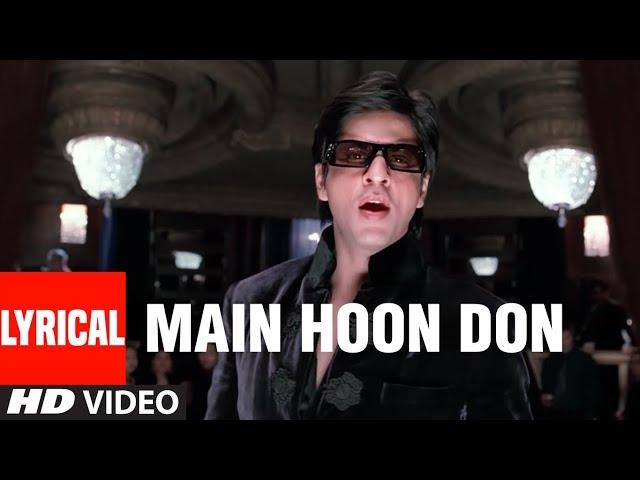 Main Hoon Don Lyrical Video Song | Don-The Chase Begins Again | Shaan |Shahrukh Khan,Priyanka Chopra