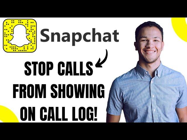 How to Stop Snapchat Calls From Showing on Call Log (EASY)