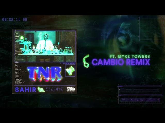 Sahir feat. Myke Towers - Cambio (Remix)