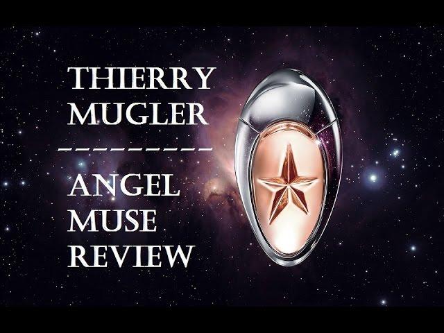 Thierry Mugler Angel Muse Fragrance Review (2016)