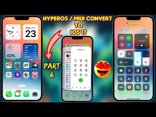 Finally iOS 17 Here All Xiaomi Redmi Poco Device | HyperOS/MIUI Convert To  iOS 17 PART 6️