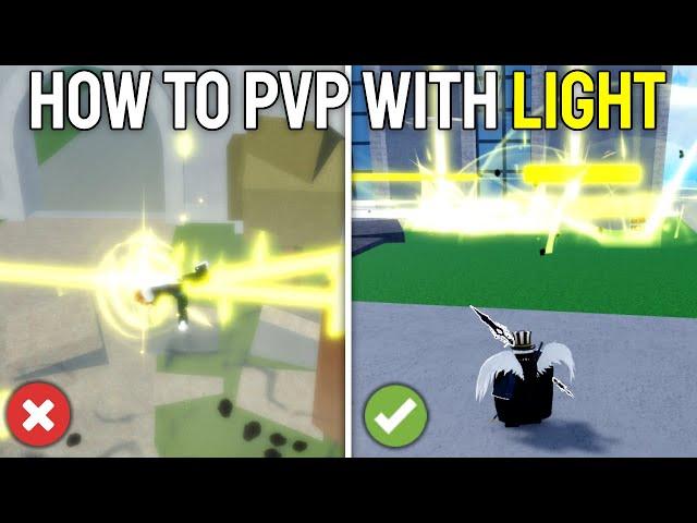 How To Use Light CORRECTLY in Blox Fruits (PVP Guide)