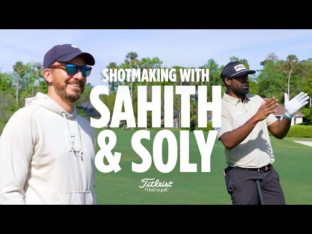 Shotmaking with Sahith Theegala and Soly from No Laying Up