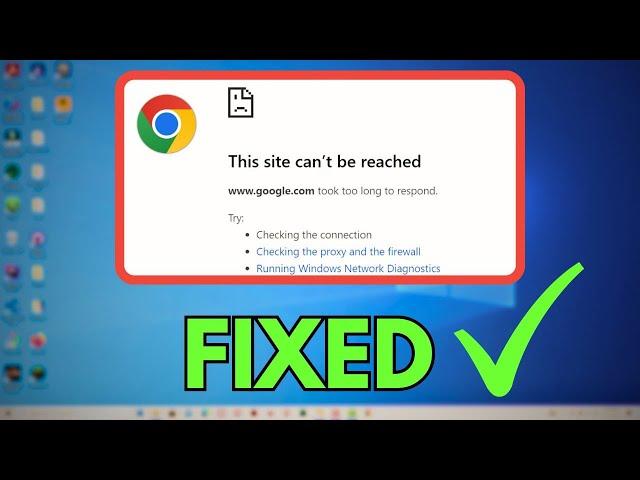 Working Solution to Fix Chrome Error This Site Can’t Be Reached in Windows PC