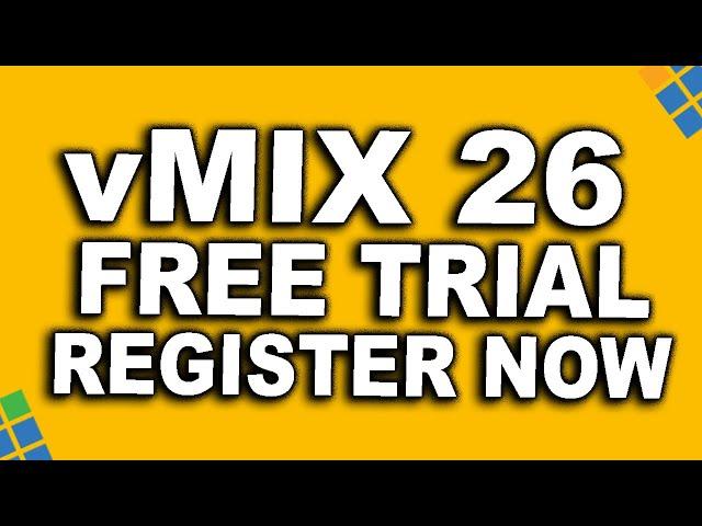 ️ vMix 26 Version Installation - Free Trial Now Available!