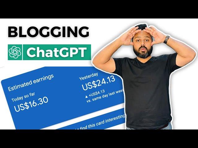 Blogging + ChatGPT = $298/month | Start a Blog using Chat GPT today | Blogging with ChatGPT