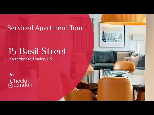 15 Basil Street Apartments: Serviced Apartment Tour