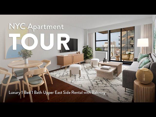 NYC Apartment Tour: Luxury 1 Bed 1 Bath Upper East Side Rental with Balcony (The Somerset, F-Line)