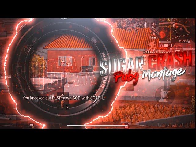 Sugar Crash - Pubg Mobile Montage // Scrims Highlights // Yuva OP