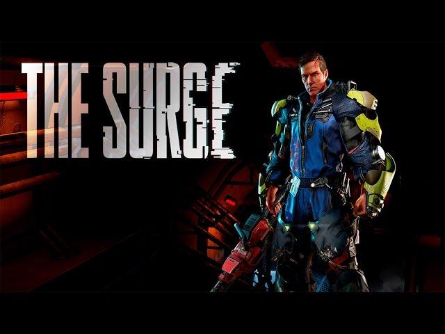 Стрим ▶ The Surge [#1]