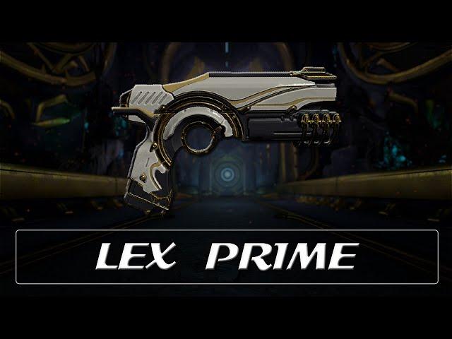 Warframe Weapon Encyclopedia - Lex Prime (2023)