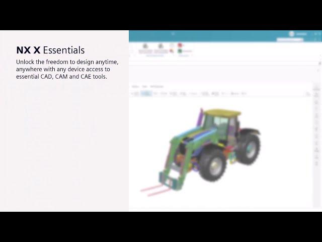 Introducing NX X Essentials: Browser-based CAD, CAM and CAE tools