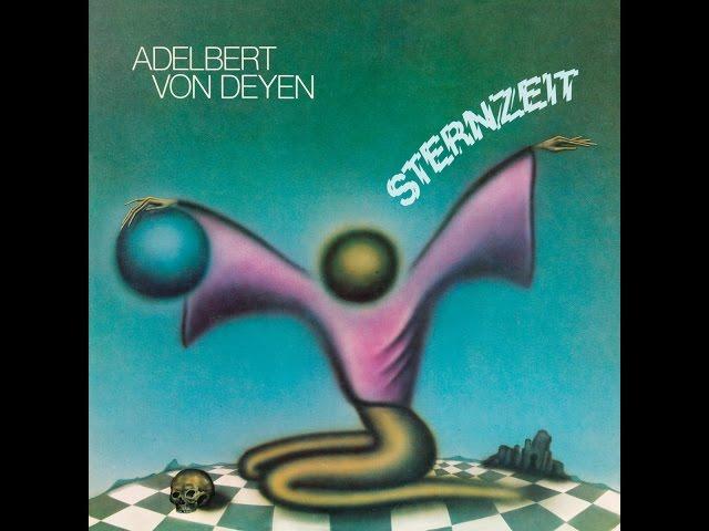 Adelbert von Deyen - Sternzeit (Bureau B) [Full Album]