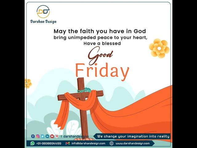 Darshan Design - Good Friday 2022