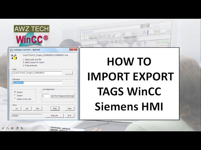 HOW TO IMPORT EXPORT TAGS WinCC siemens hmi