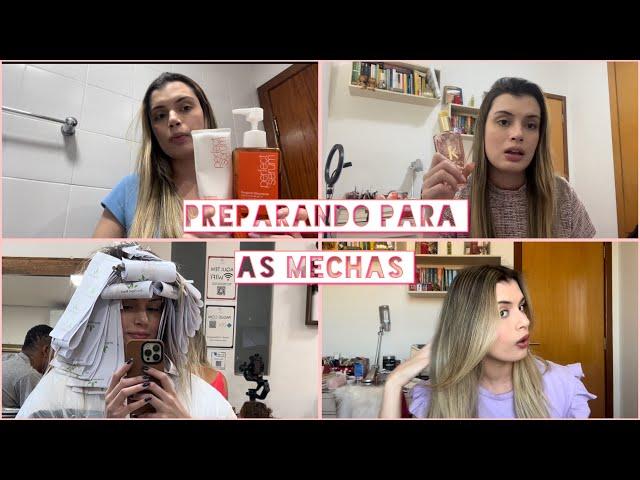 MEUS CUIDADOS PRÉ-MECHAS | Paula Rabelo