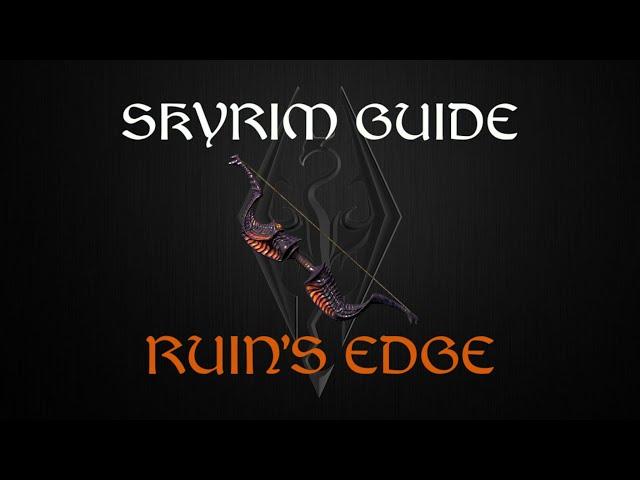 Skyrim Anniversary Edition "Ruin's Edge" Guide!