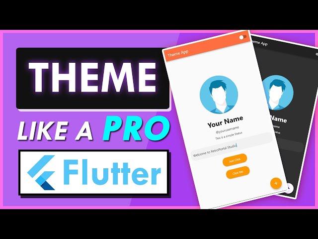 Theme your Flutter Apps like a PRO | Flutter UI Design | Dark Mode in Flutter