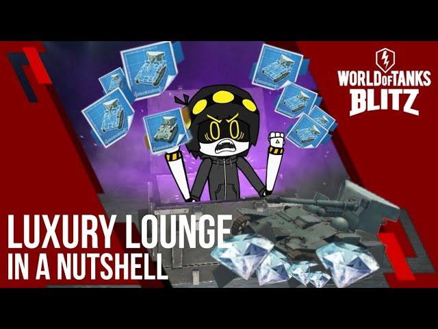 Luxury Lounge in a Nutshell | World of Tanks Blitz