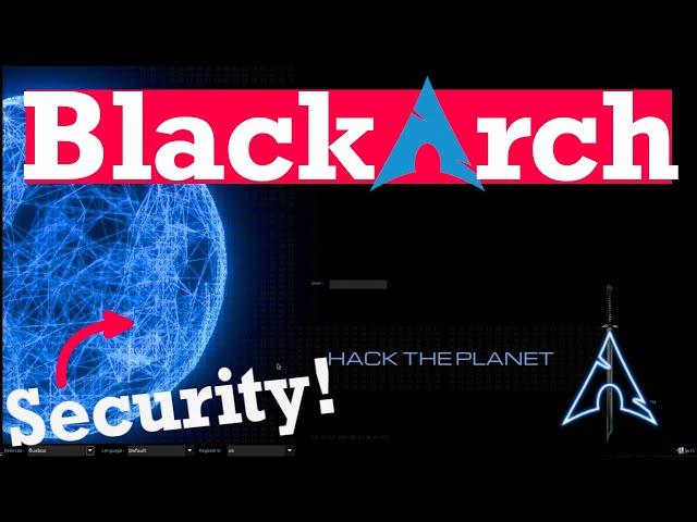 BlackArch Linux Review | Arch Linux w/ Pentesting and Security Tools!!