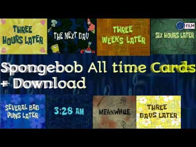 All Spongebob Time cards + Download