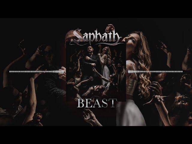 Saphath - Beast (Official streaming video)