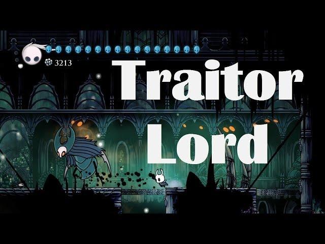 Hollow Knight - How to Beat the Traitor Lord