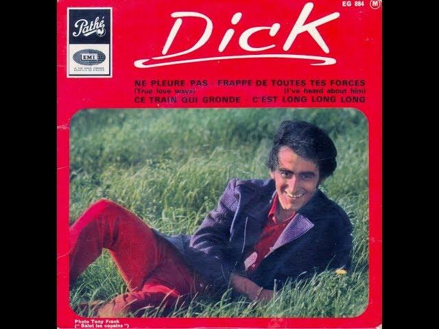 Dick Rivers   Ce train qui gronde           1965