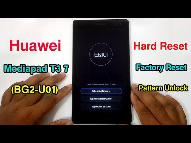 Huawei T3 7 (BG2-U01) Hard Reset | Huawei T3 7 (BG2-U01) Factory Reset & Pattern Unlock Without Pc |