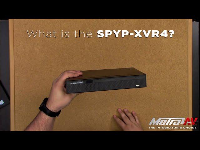 What is the SPYP-XVR4? - AV Tech Tips:Solutions