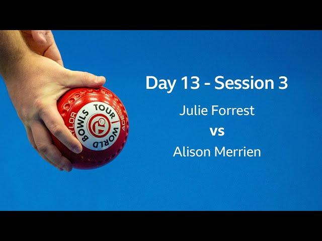 Just. 2020 World Indoor Bowls Championships: Day 13 Session 3 - JULIE FORREST vs  ALISON MERRIEN MBE