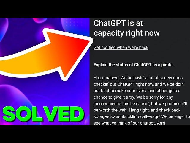 ChatGPT Is at Capacity Right Now Error in 2025 [EASY FIX]