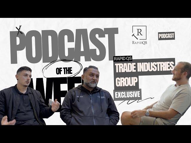 Building Industry, "Balance" & Correct Business,  - TIG - RapidQS Podcast Episode 21